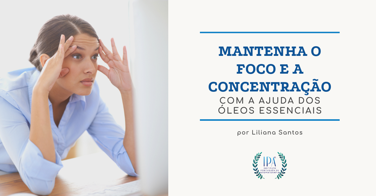 manter o foco óleos essenciais