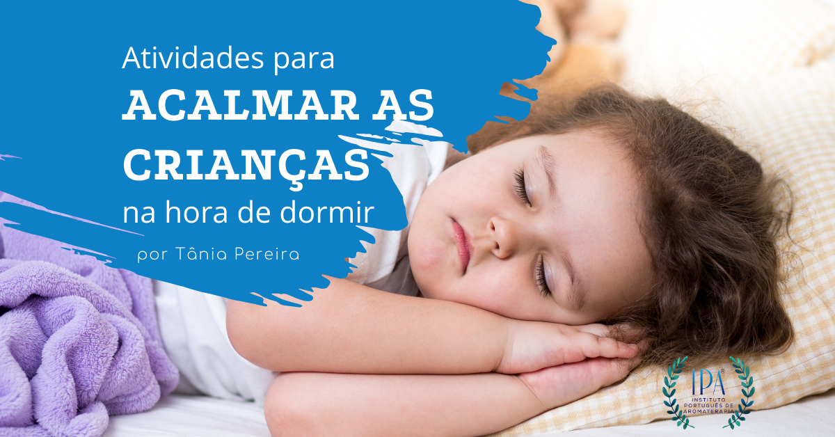 acalmar crianças oleos essenciais
