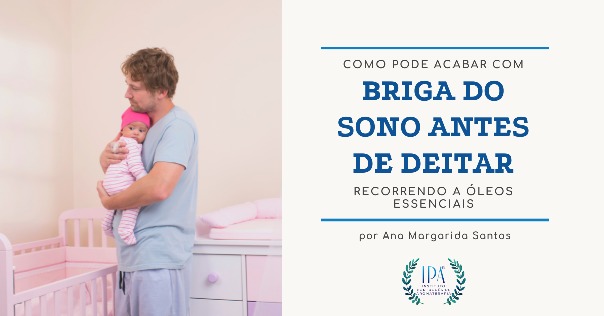 briga do sono óleos essenciais