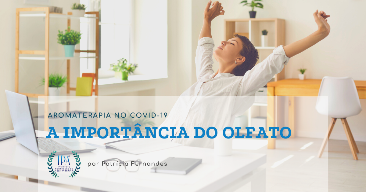 aromaterapia no covid 19 a importancia do olfato
