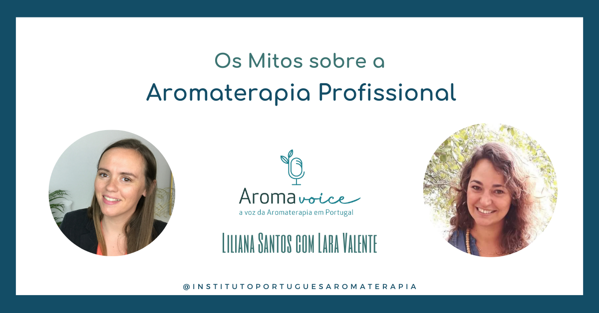 Mitos sobre a Aromaterapia Profissional